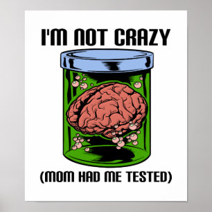 Niet gek getest Leuke Poster
