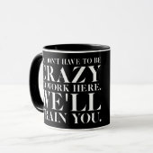 Niet gek hier, we trainen je... koffie mok (Voorkant links)