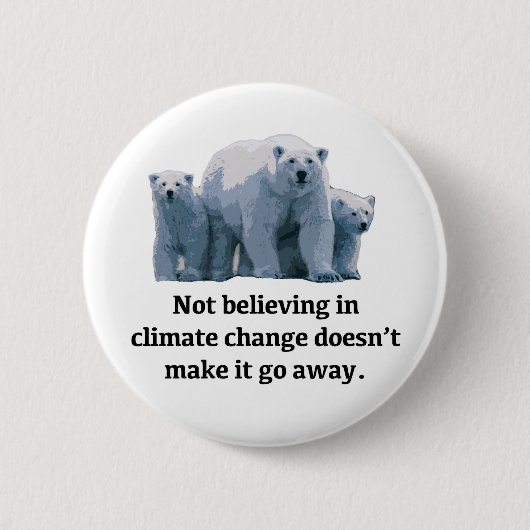 Niet geloven in klimaatverandering ronde button 5,7 cm (Voorkant)