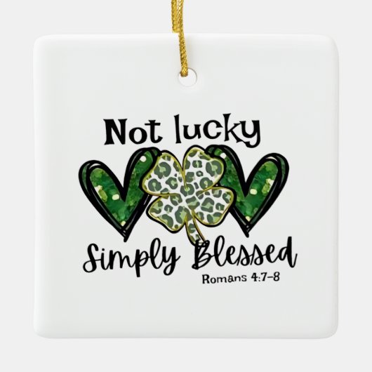 Niet gelukkig, gewoon gezegend Lucky Charm St Patr Keramisch Ornament (Voorkant)