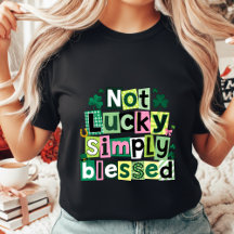 Niet Gelukkig, Gewoon Gezegend St. Patrick's Dag D