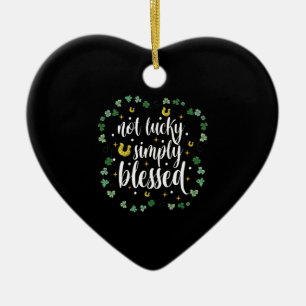 Niet Gelukkig, gewoon Gezegend St. Patrick's Dag Keramisch Ornament
