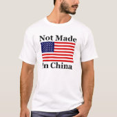 Niet gemaakt in China - Amerikaans T-shirt (Voorkant)