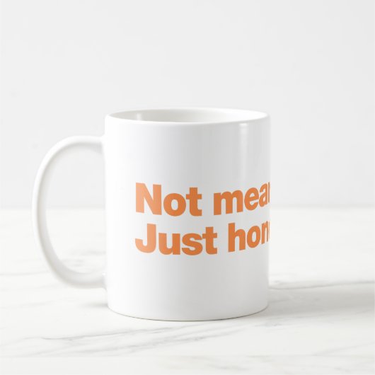 Niet gemeen. Gewoon eerlijk Koffiemok (Links)