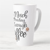 Niet genoeg koffie-latte Mok (Rechterhoek)