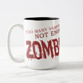 Niet genoeg Mok van Zombies Foamy (Links)