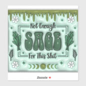 Niet genoeg Sage Sticker (Vel)