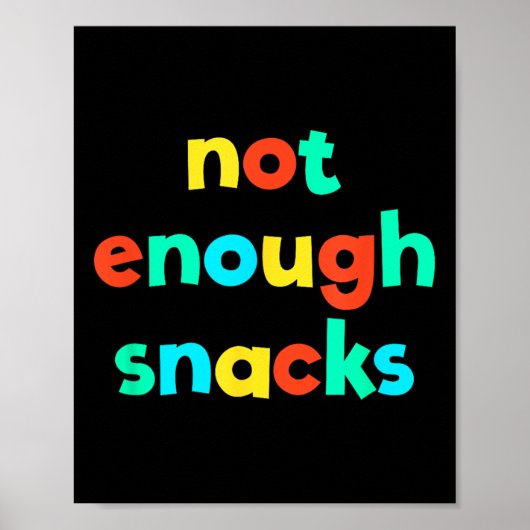 Niet genoeg Snacks Kind Core Funny Brat Gen Z Kidc Poster (Voorkant)