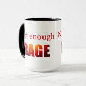 Niet genoeg woede mok (Voorkant links)