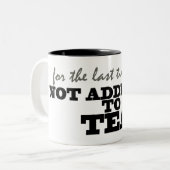 Niet geschikt voor de Mok van thee (Voorkant links)