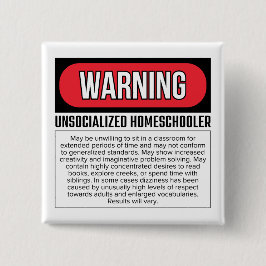 Niet-gesocialiseerde Homeschooler-Button Vierkante Button 5,1 Cm