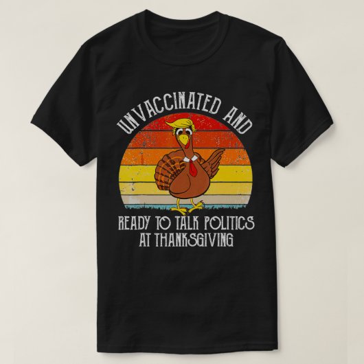 Niet gevaccineerd en klaar om politiek te spreken  t-shirt (Design voorkant)