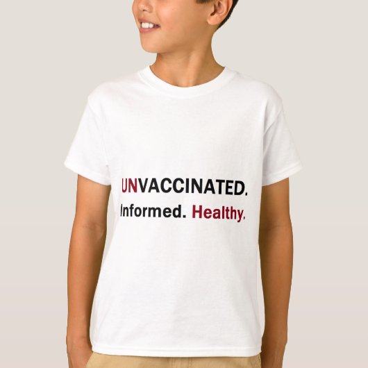 niet gevaccineerd gezond voorfront . png t-shirt (Voorkant)