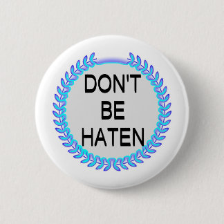 NIET GEVEN RONDE BUTTON 5,7 CM