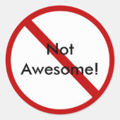 Niet Geweldige! Ronde Sticker (Voorkant)