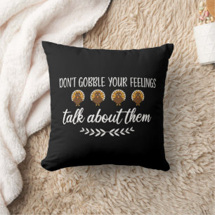 Niet Gobble Your Feelings Grappige Thanksgiving Pu Kussen