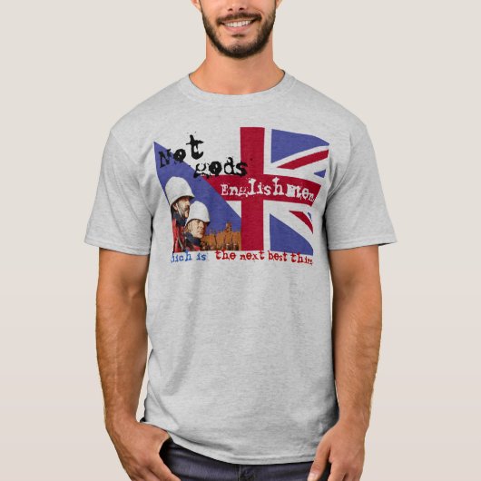 NIET GODS ENGLISHMEN... T-SHIRT (Voorkant)
