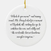 Niet goed genoeg, Jane Austen Pride & Prejudice Keramisch Ornament (Achterkant)