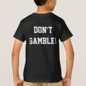 Niet gokken t-shirt (Achterkant)