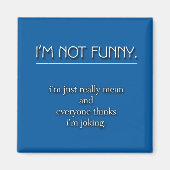 Niet grappig magneet (Voorkant)