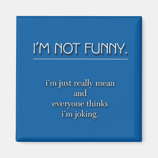 Niet grappig magneet