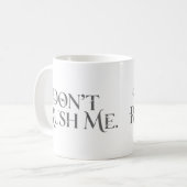 Niet haasten me Mok (Voorkant links)