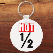 Niet half sleutelhanger (Voorkant)