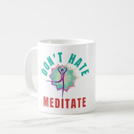 NIET HATE MEDITATE - JONGE BEMIDDELING KOFFIEMOK