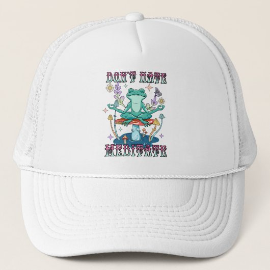 Niet haten, Meditate Trucker Pet (Voorkant)