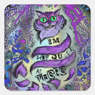 Niet helemaal hier, Crazy Cat Vierkante Sticker