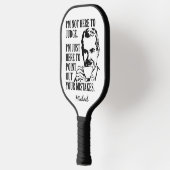 "Niet hier om te beoordelen" douanenaam Pickleball Paddle (Links)
