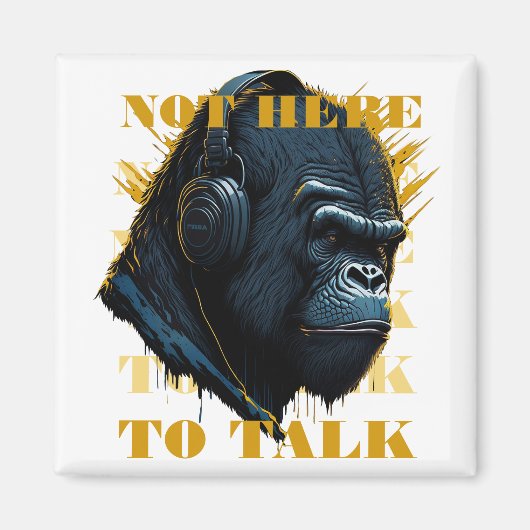 Niet hier om te praten magneet (Voorkant)