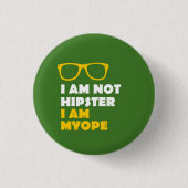Niet Hipster Ronde Button 3,2 Cm (Voorkant)