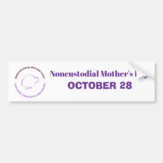 Niet-hoederschap Moederdag bumpersticker (Voorkant)