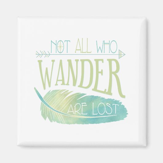 Niet iedereen die de wand kwijt is magneet (Voorkant)