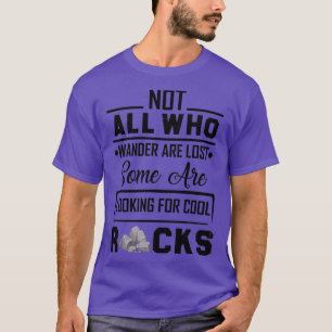 Niet iedereen die de wand kwijt is sommigen zoeken t-shirt