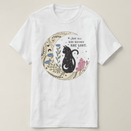 Niet iedereen die de wand kwijt is t-shirt
