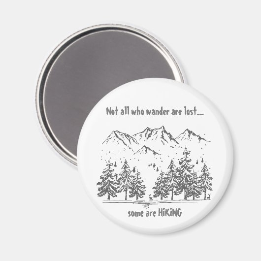 Niet iedereen die de Wander verliest alvorens Quot Magneet (Voorkant / Achterkant)