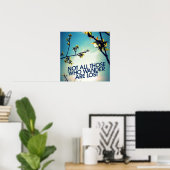 Niet iedereen die dwaalt is verloren poster (Thuiskantoor)