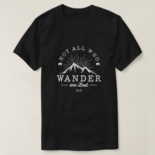 Niet iedereen die wander kwijt is t-shirt (Design voorkant)