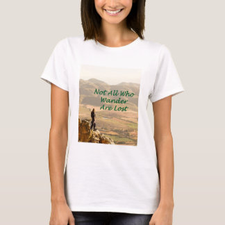 Niet iedereen die wander kwijt is t-shirt