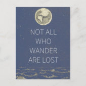Niet iedereen die wander kwijtraakt, is maan en aa briefkaart (Voorkant)