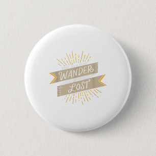 Niet iedereen die wander kwijtraakt - wandelende c ronde button 5,7 cm