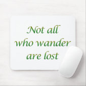 Niet iedereen die wander muismat (Met muis)