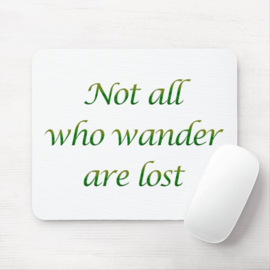 Niet iedereen die wander muismat (Met muis)