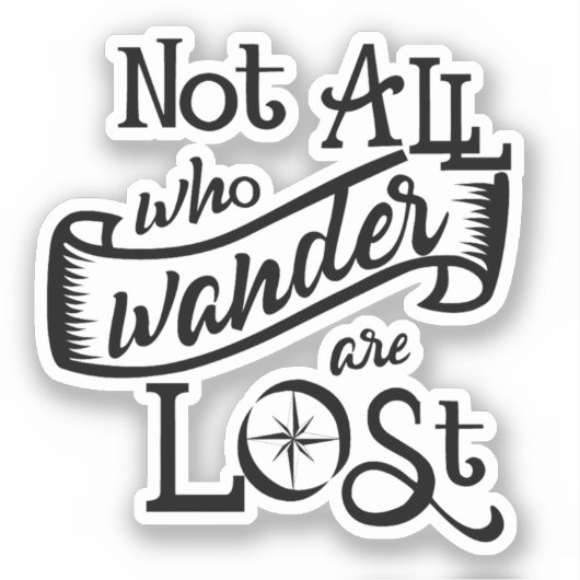 Niet iedereen die wander sticker (Voorkant)