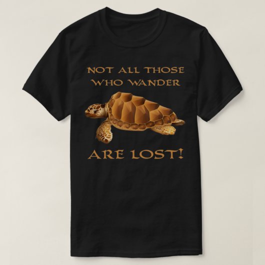 Niet iedereen die wander t-shirt (Design voorkant)