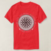 Niet iedereen die wander verliest 3 t-shirt (Design voorkant)