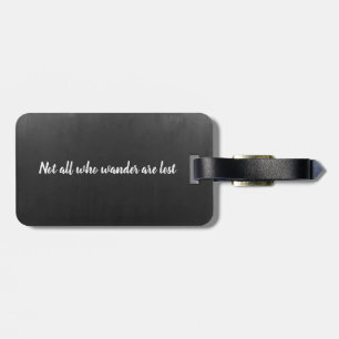 Niet iedereen die wander verliest citaat   bagagel bagagelabel