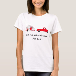 Niet iedereen die wander verliest de Caravan van d T-shirt